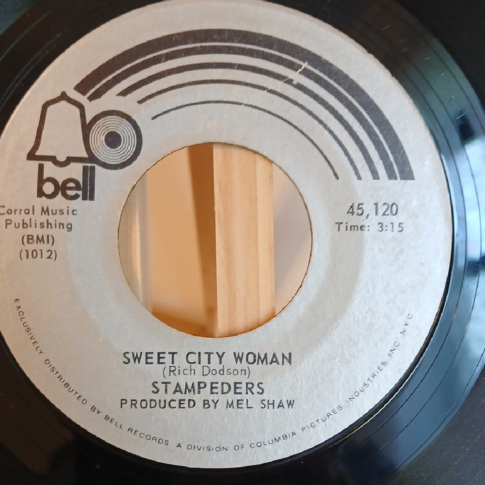 Bell Records Vinyl - Sweet City Woman by Stampeders
